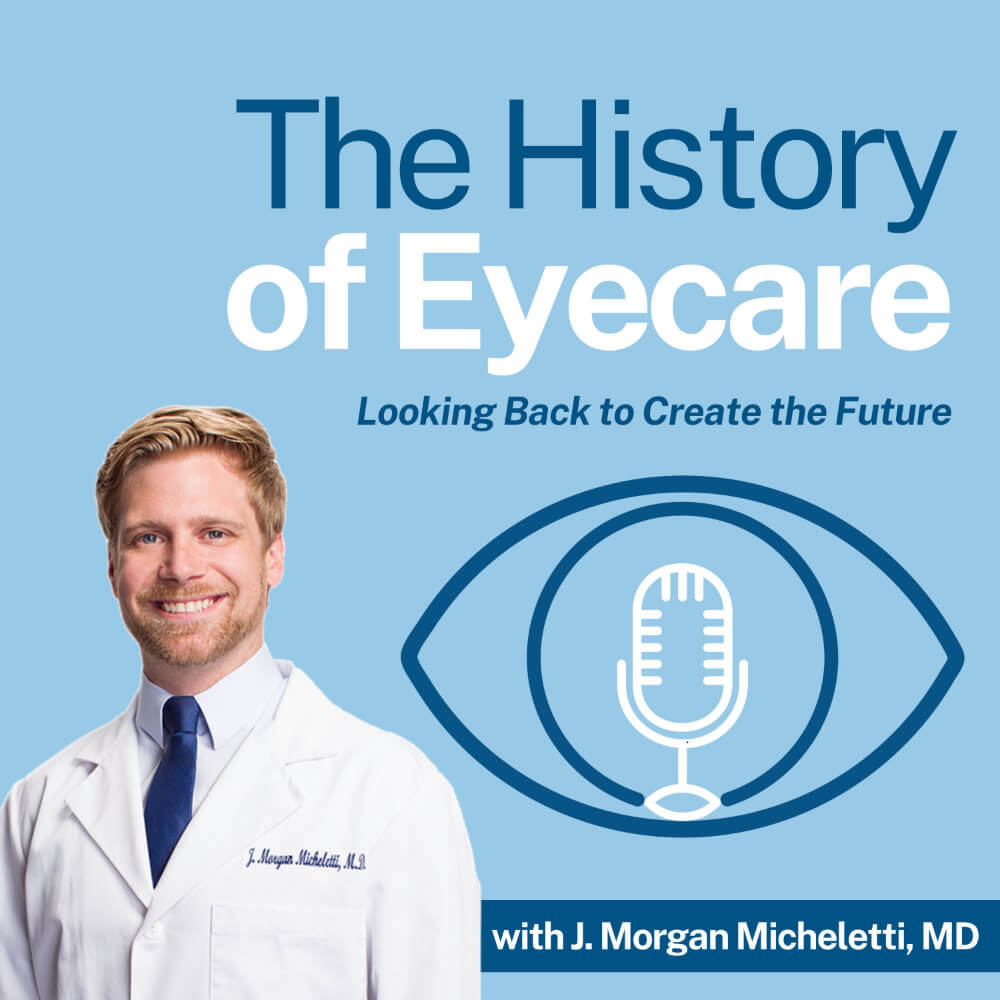 History of Eye Care Episode Cover